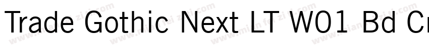 Trade Gothic Next LT W01 Bd Cn字体转换
